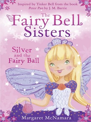 cover image of Silver and the Fairy Ball